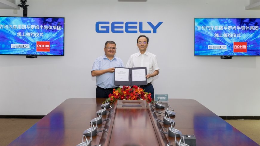 ROHM ET GEELY AUTOMOBILE GROUP FORMENT UN PARTENARIAT STRATÉGIQUE AXÉ SUR LES DISPOSITIFS DE PUISSANCE SIC